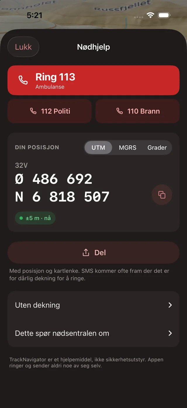 Nødhjelp: ring 113, posisjonen i UTM med store tall, send som SMS